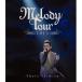 清水翔太／MELODY TOUR 2013 【Blu-ray】