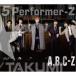 A.B.C-Z／5 Performer-Z《TAKUMI盤》 (初回限定) 【CD+DVD】