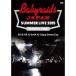 「ベイビーレイズJAPAN SUMMER LIVE 2015」 (2015.09.12 ＆ 09.13 at Zepp DiverCity) 【DVD】