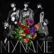 MYNAME／ALIVE〜Always In Your Heart〜 (初回限定) 【CD+DVD】