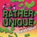 RATHER UNIQUE|Start Spurt [CD]