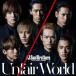  J Soul Brothers from EXILE TRIBEUnfair World CD+DVD