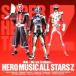 HERO MUSIC ALL STARS Z������ ��We are Brothers�� ��CD��