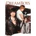 DREAM BOYS《通常版》 【DVD】