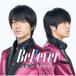 MAG！C☆PRINCE／B e l ！ e v e r《永田薫盤》 (初回限定) 【CD】