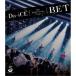 Da-iCE／Da-iCE 5th Anniversary Tour -BET- 【Blu-ray】