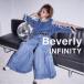 Beverly／INFINITY 【CD+Blu-ray】