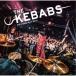 THE KEBABS／THE KEBABS《通常盤》 【CD】