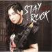 MAiSA／Stay Rock 【CD】