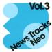 (BGM)News Tracks Neo Vol.3 CD