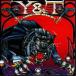 Y&T| черный * Tiger +1 ( первый раз ограничение ) [CD]