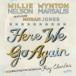  Willie * Nelson & wint n* maru sa белка feat. Nora * Jones |hia*wi*go-*a прибыль ~ жить * in N.Y. [CD]