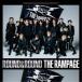 THE RAMPAGE from EXILE TRIBEROUND  ROUND̾ס CD+DVD