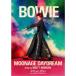  David * bow i| David * bow i moon eiji*tei Dream [Blu-ray]