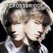 access��CROSSBRIDGE -Remastered Edition- ��CD��