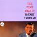  Johnny * Heart man | The * voice * The to*iz! [CD]