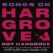 roi* - - свечение vu|songs* on *HARGROVE [CD]