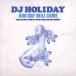 DJ HOLIDAYOUR DAY WILL COME. SELECTED TUNES FROM TROJAN RECORDS CD