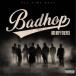 BAD HOP|BAD HOP FOREVER (ALL TIME BEST){ обычный запись } [CD+DVD]