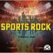 (BGM)NTVM Music Library SPORTS ROCK CD