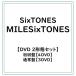 SixTONES�^�yDVD 2�`�ԃZ�b�g�zSixTONES/MILESixTONES(�����+�ʏ�� DVD�Z�b�g) (�������) �yDVD�z