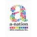 DVD/˥Х/a-nation 2012 stadium fes.