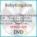ڼʡDVD/BabyKingdom/BabyKingdom SUMMER ONEMAN TOUR Show me the FIVE!סTOUR FINAL&Birthday 84() Zepp DiverCity