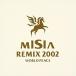 CD/MISIA/MISIA REMIX 2002 WORLD PEACE