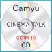 CD/Camyu/CINEMA TALK
