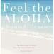 CD/Super Natural feat.ܥΥܥ/Feel the ALOHA Sound Track