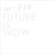 CD/m-flo/FUTURE IS WOW (CD+Blu-ray)