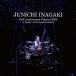 CD//JUNICHI INAGAKI 40th Anniversary Concert 2022 at TOKYOJ:COM HALL HACHIOJI