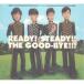 CD/åХ/READY! STEADY!! THE GOOD-BYE!!!
