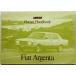 Fiat Argenta OWNER HANDBOOK английская версия 