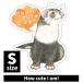  хорек товары оригинал хорек стикер How cute I am! S размер s-102-sitachi. стикер наклейка UV обработка водонепроницаемый иллюстрации почтовая доставка возможно 