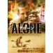 š ALONE  [󥿥] [DVD]