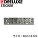 DEELUXE【ディーラックス】 STICKER ステッカー 32×4.7cm 【Lサイズ】