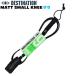 DESTINATION ���[�V���R�[�h 9ft DOUBLE SWEIVEL LEASH MATT SMALL KNEE �G�p �_�u�� �X�C�x�� �}�b�g���[�V�� �X���[���E�F�[�u�p �f�B�X�e�B�l�[�V���� ����