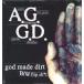 �ڥ쥳���ɡ�A.G. - GOD MADE DIRT 12