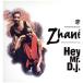 [ запись ]ZHANE - HEY MR. D.J. 12" JAPAN 1999 год Release 