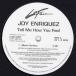 [ запись ]JOY ENRIQUEZ - TELL ME HOW YOU FEEL (WHITE) 12" US 2000 год Release 