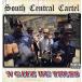 [ запись ]SOUTH CENTRAL CARTEL - 'N GATZ WE TRUSS LP US 1994 год Release 