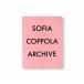 ARCHIVE by Sofia Coppola sophia *kopola сборник произведений 