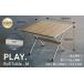 դ뤵Ǽ ȥɥå ơ֥롦쥸㡼 Ļ踩 - F25-010 PLAY. Roll table - Mߵӥ