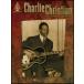  музыкальное сопровождение Charlie * Christian | Defi nitivu* коллекция ( гитара (TAB. есть )| импорт музыкальное сопровождение (T))