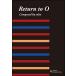  музыкальное сопровождение coba|Return to O( возврат *tu*o-)( гитара .. искривление | no. 62 раз Tokyo международный гитара темно синий прохладный (2019 год )книга@ выбор урок . искривление )