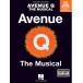  музыкальное сопровождение AVENUE Q - THE MUSICAL(GYC00035237/HL00313269/ мюзикл vo-karu* selection / импорт музыкальное сопровождение (Y))