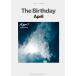  музыкальное сопровождение The Birthday/April(35978/ частота * оценка )