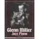  музыкальное сопровождение Jazz * фортепьяно . Glenn * зеркало 