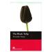 [ посылать за товар ][ посылать за час, срок поставки 1~3 неделя ]MACMILLAN READERS BEGINNER BLACK TULIP WITHOUT AUDIO CD